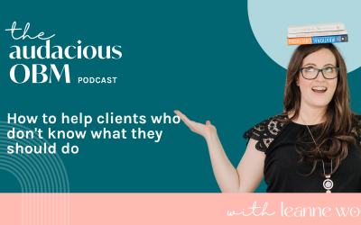 How to help clients who don’t know what they should do